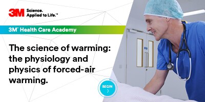 The Science of Warming: The Physiology and Physics of Forced-air Warming