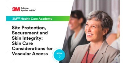 Site Protection, Securement and Skin Integrity: Skin Care Considerations for Vascular Access
